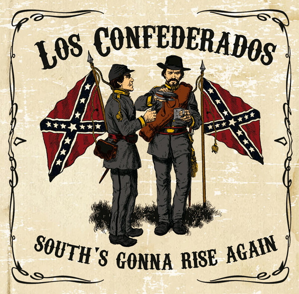 Los Confederados ‎"South's Gonna Rise Again" LP